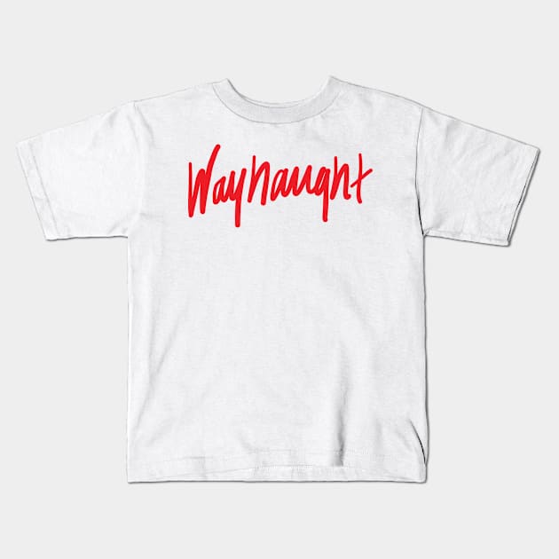 Wayhaught Kids T-Shirt by NaughtyHaughty